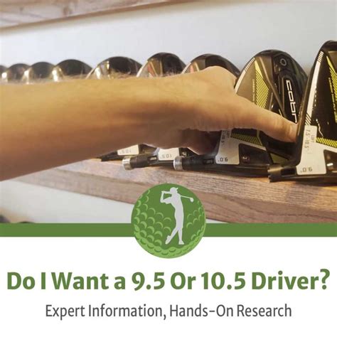 9.5 or 10.5 driver for beginner|Should I Use A 9.5 Or 10.5 Degree Driver For Distance And .